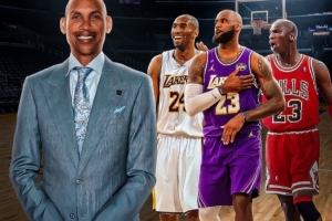 米勒:GOAT排名乔科詹 乔丹最佳&科比是强化版MJ 詹姆斯生涯最佳