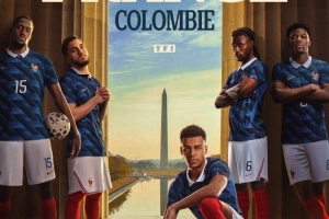 法国队发布对阵哥伦比亚海报：杜埃、谢尔基、卡马文加出镜